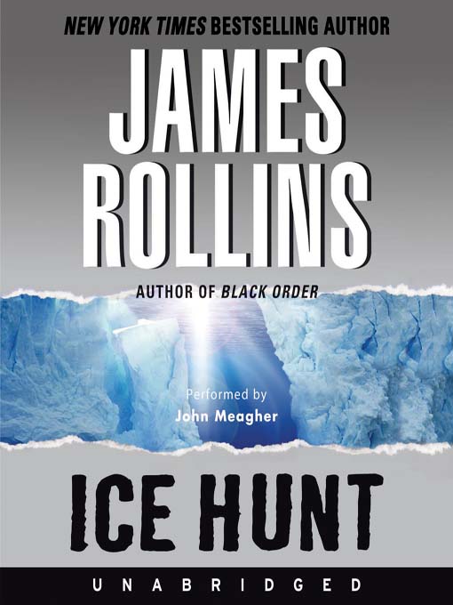Title details for Ice Hunt by James Rollins - Wait list